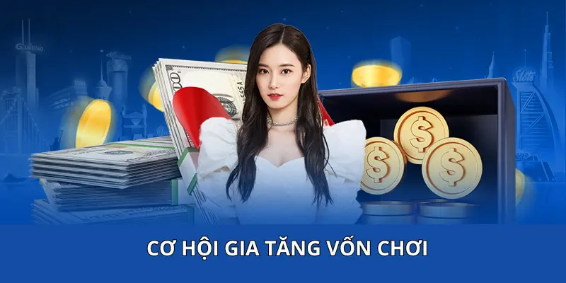 Gia tăng nguồn vốn để nhập cuộc