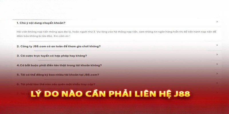 Các trường hợp cần liên hệ J88 để nhận được sự trợ giúp